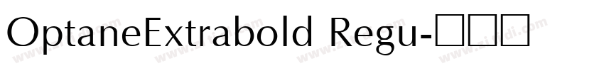 OptaneExtrabold Regu字体转换